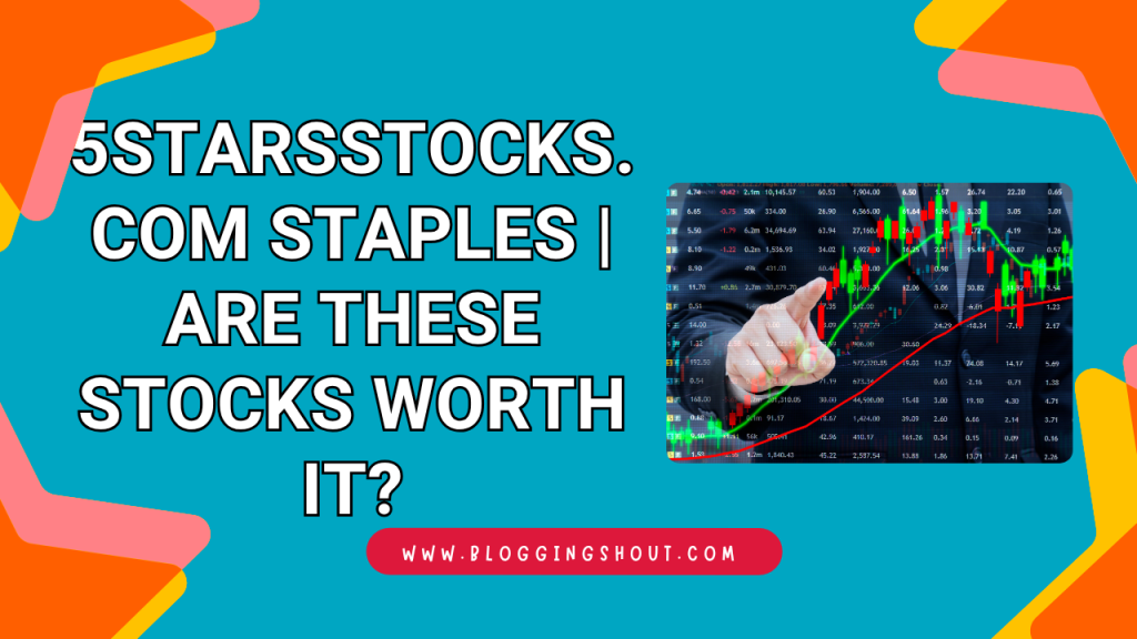 5starsstocks.com Staples | Are These Stocks Worth It?