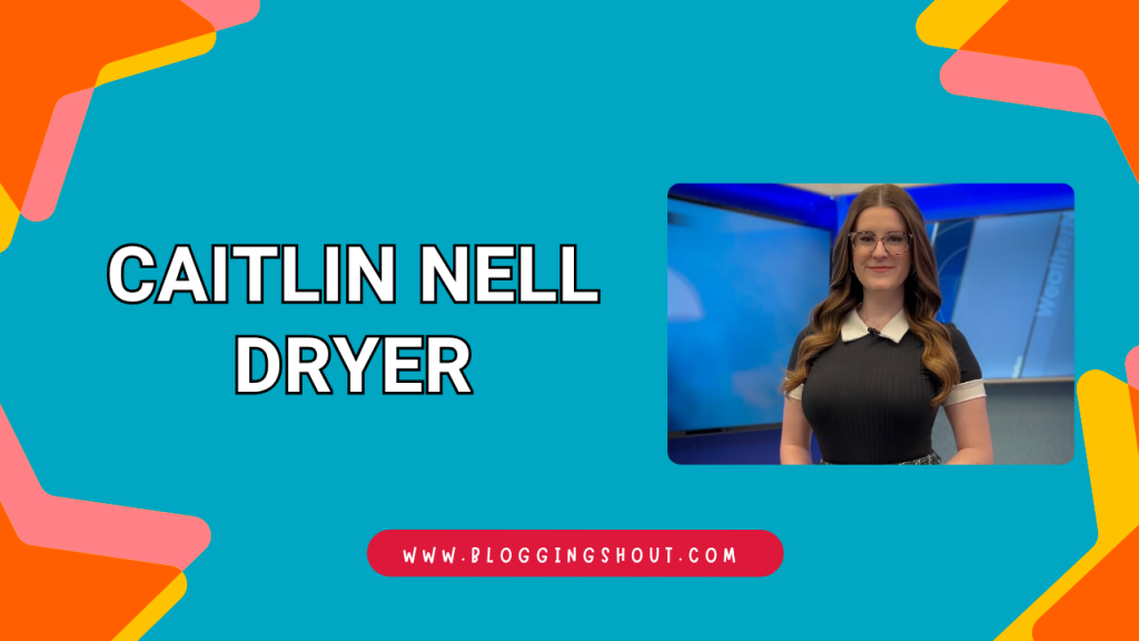 Caitlin Nell Dryer