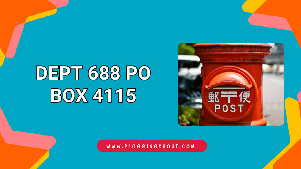 Dept 688 PO Box 4115