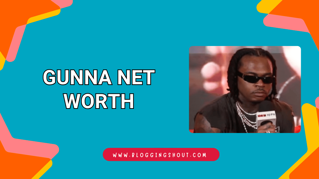 Gunna Net Worth