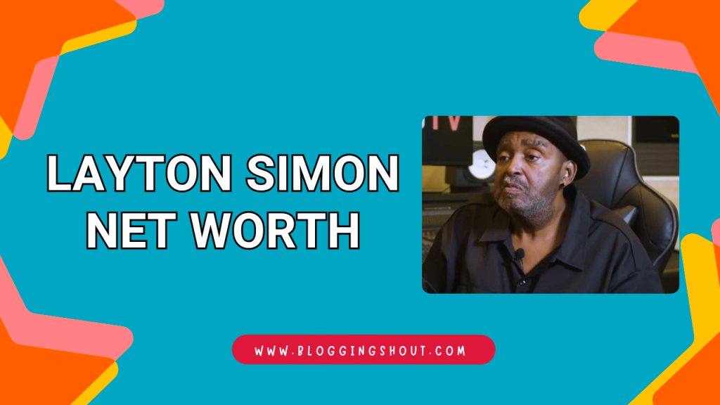 Layton Simon Net Worth