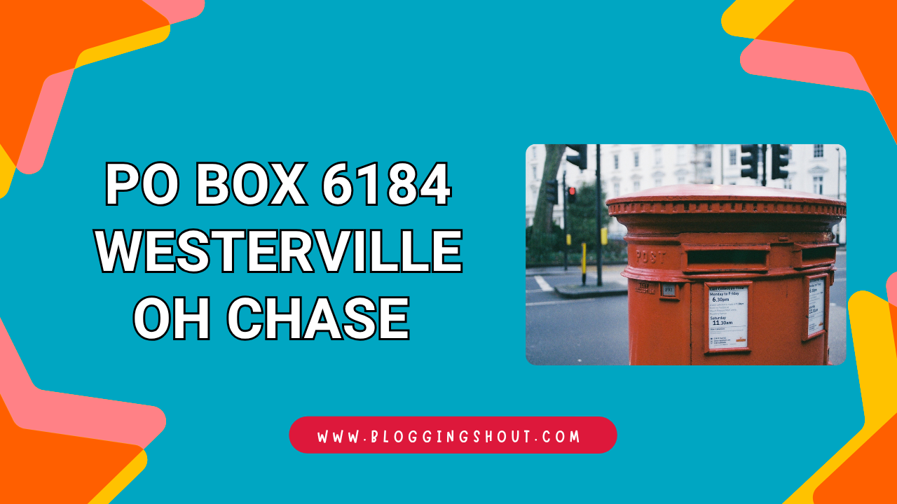 PO Box 6184 Westerville OH Chase