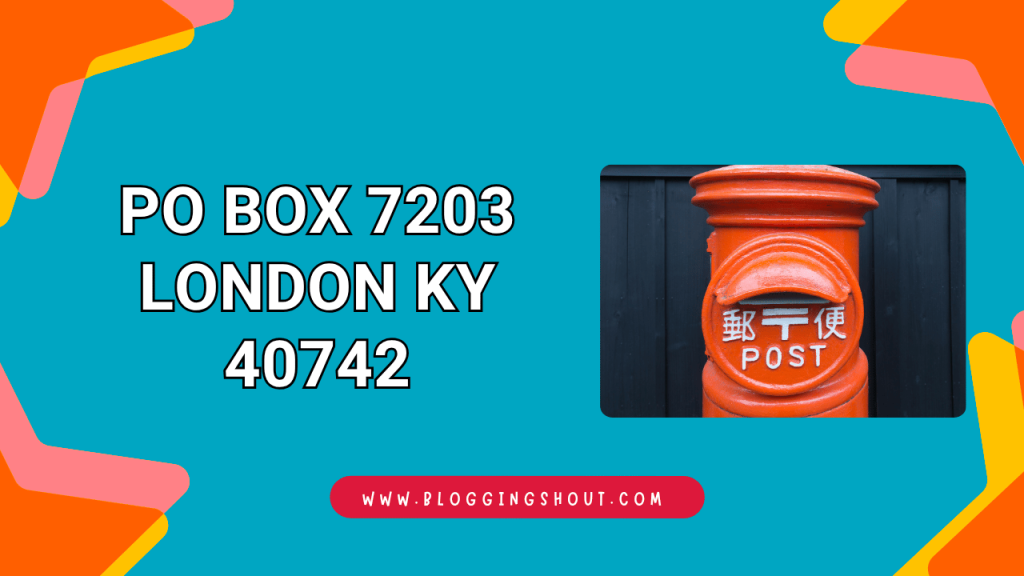 PO Box 7203 London KY 40742