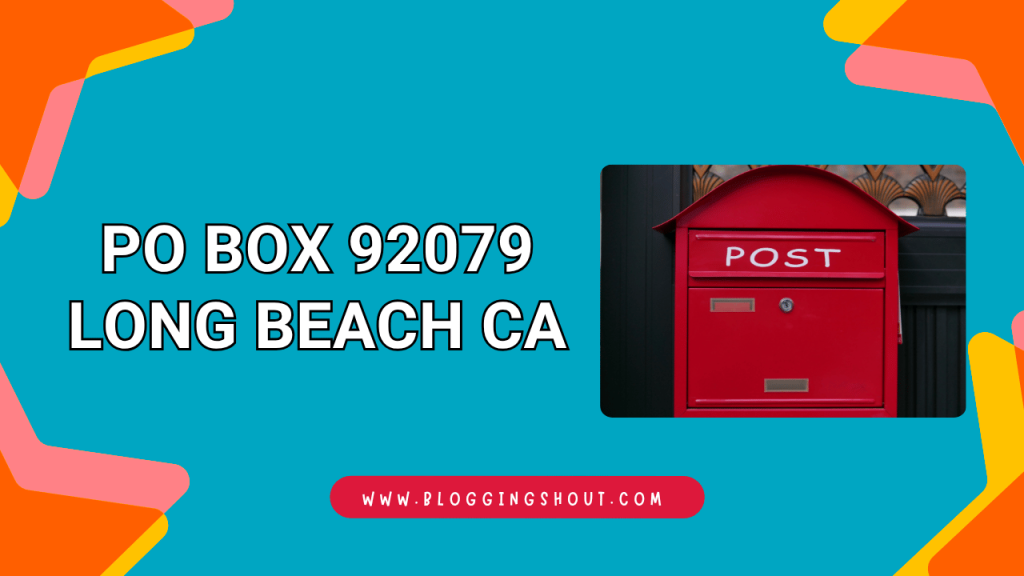 PO Box 92079 Long Beach CA
