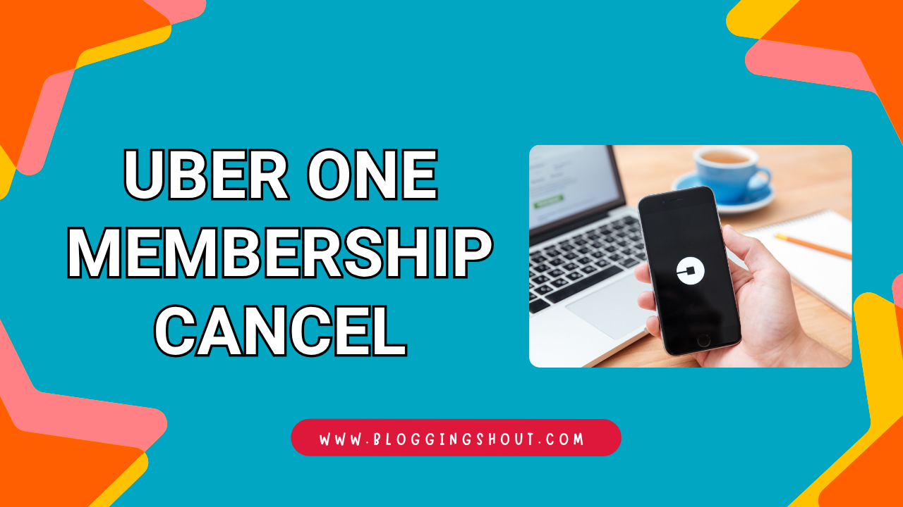 Uber One Membership Cancel