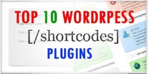 Most Downloaded and Useful WordPress Shortcode Plugins